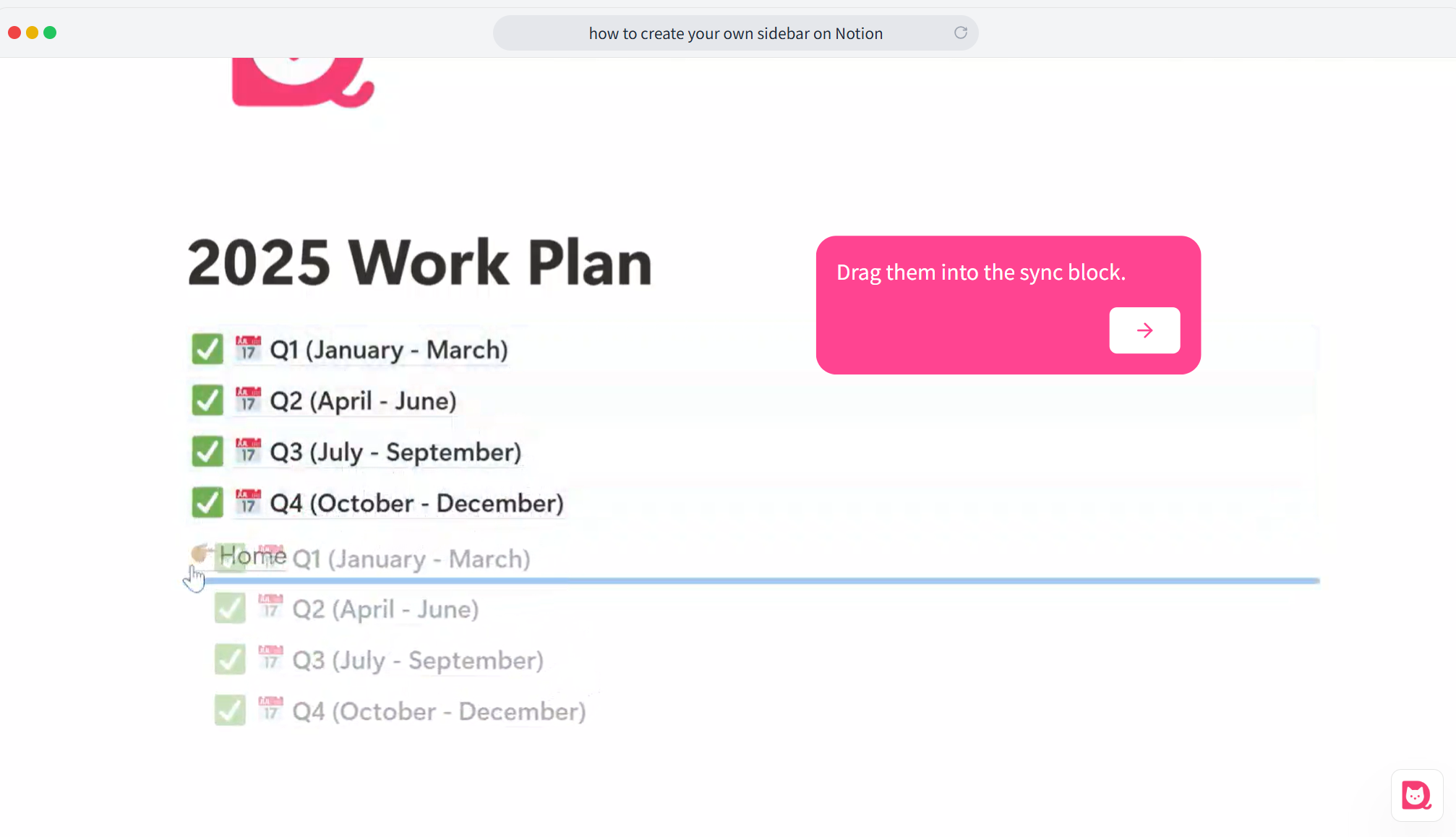 Image showing how to drag subpage links into the synced block in Notion.
